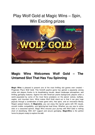 Play Wolf Gold at Magic Wins – Spin, Win Exciting prizes