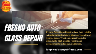 Fresno Auto Glass Repair