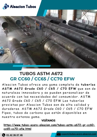 ASTM A672 GR CC 60 acero al carbono EFW tuberías