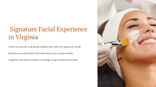 Signature-Facial-Experience-in-Virginia