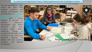 Accredited Jewish High School Courses A Balancing Between Secular And Religious Studies