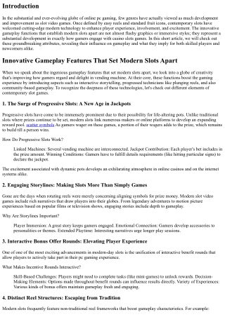 Innovative Gameplay Features That Establish Modern Slot Machine Apart