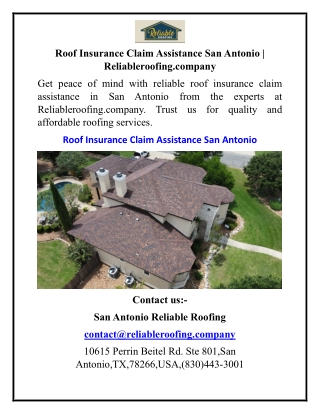 Roof Insurance Claim Assistance San Antonio Reliableroofing.company