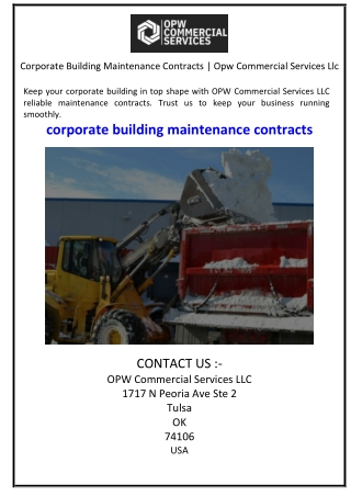 Corporate Building Maintenance Contracts  Opw Commercial Services Llc