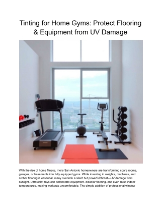 Tinting for Home Gyms_ Protect Flooring & Equipment from UV Damage