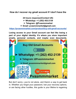 How do I recover my gmail account if I don't have the