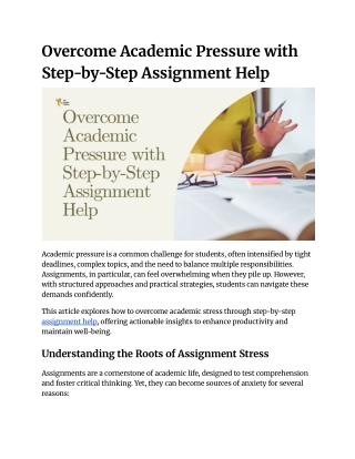 Overcome Academic Pressure with Step-by-Step Assignment Help