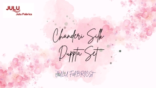 Chanderi Silk  Duppta Set