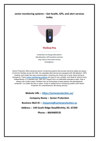 senior monitoring systems – Get health, GPS, and alert services today