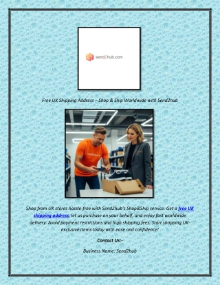 Free UK Shipping Address – Shop & Ship Worldwide with Send2hub