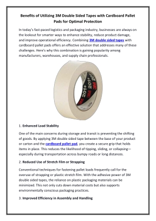 Benefits of Utilizing 3M Double Sided Tapes with Cardboard Pallet Pads for Optimal Protection