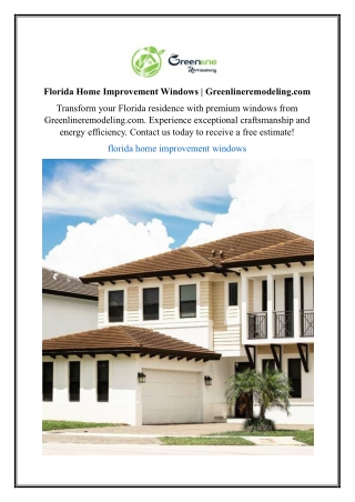 Florida Home Improvement Windows | Greenlineremodeling.com