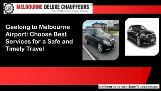 Geelong to Melbourne Airport Choose Best Services for a Safe and Timely Travel