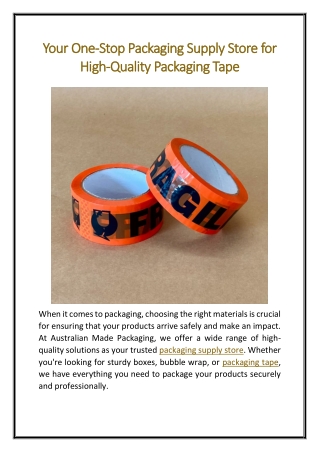 Your One-Stop Packaging Supply Store for High-Quality Packaging Tape