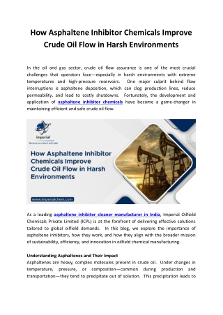 How Asphaltene Inhibitor Chemicals Improve Crude Oil Flow in Harsh Environments