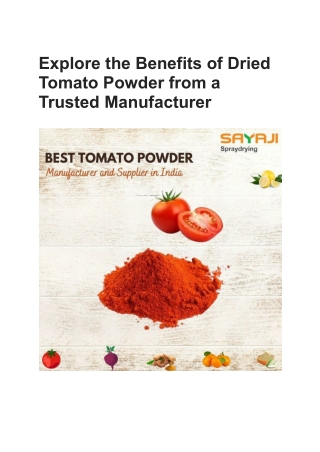 Explore the Benefits of Dried Tomato Powder from a Trusted Manufacturer