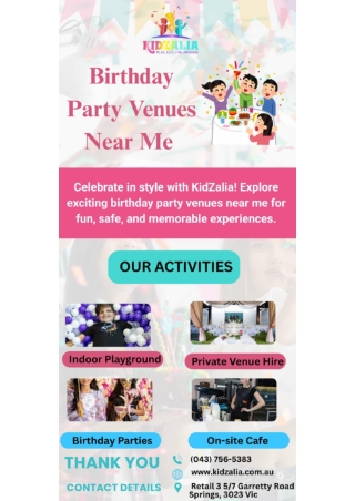 Birthday Party Venues Near Me | KidZalia | Inforgraphics