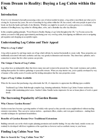 From Dream to Reality Buying a Log Cabin in thewithin theinside the UK