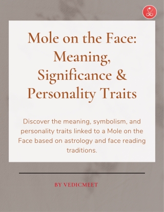 Mole on the Face Meaning, Significance & Personality Traits