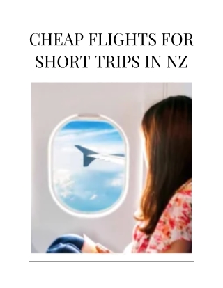 Cheap Flights for Short Trips in NZ