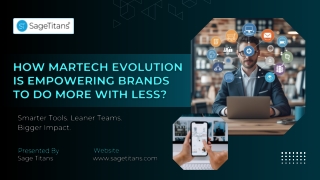 How Martech Evolution Is Empowering Brands to Do More with Less