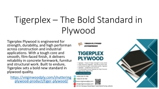 Tigerplex – The Bold Standard in Plywood