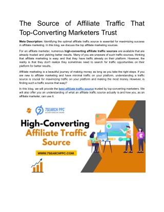 The Source of Affiliate Traffic That Top-Converting Marketers Trust