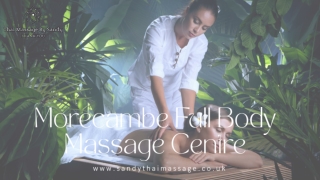 Full Body Massage morecambe