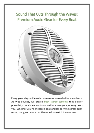 Sound That Cuts Through the Waves Premium Audio Gear for Every Boat