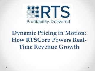 Dynamic Pricing in Motion : How RTSCorp Powers Real-Time Revenue Growth