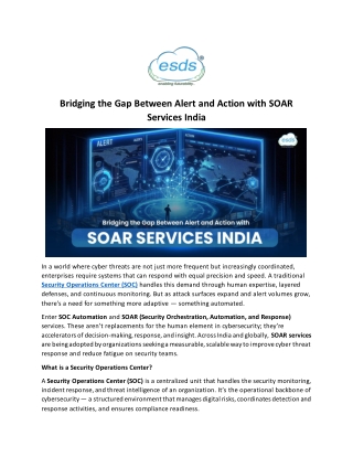 Bridging the Gap Between Alert and Action with SOAR Services India