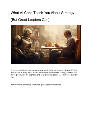 what-ai-can’t-teach-you-about-strategy-(but-great-leaders-can)
