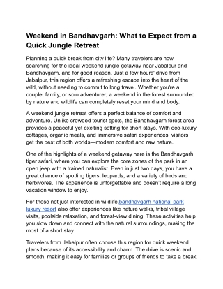 Weekend in Bandhavgarh_ What to Expect from a Quick Jungle Retreat