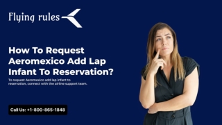Aeromexico add lap infant to reservation