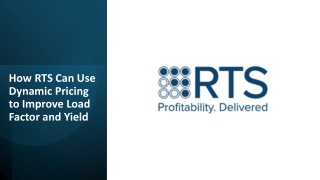 How RTS Can Use Dynamic Pricing to Improve Load Factor and Yield
