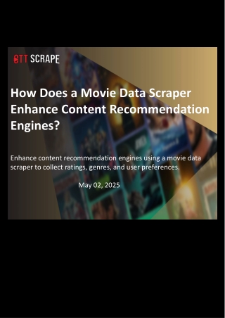How Does a Movie Data Scraper Enhance Content Recommendation Engines