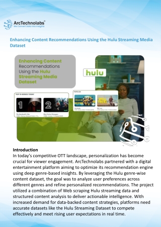 Enhancing Content Recommendations Using the Hulu Streaming Media Dataset
