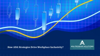 How ADA Strategies Drive Workplace Inclusivity
