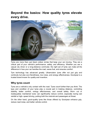 Beyond the basics_ How quality tyres elevate every drive.