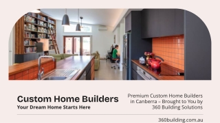 Custom Home Builders Canberra