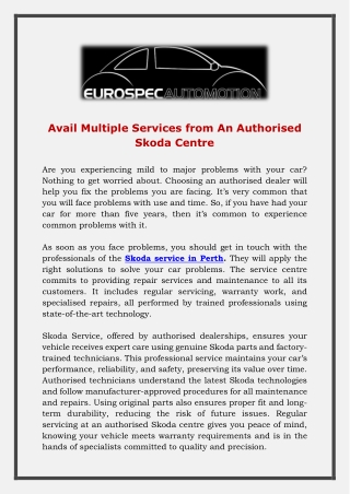 Avail Multiple Services from An Authorised Skoda Centre