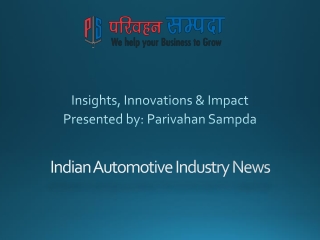 Indian_Automotive_Industry_News_Presentation