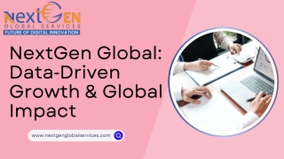 NextGen Global Data‑Driven Growth & Global Impact