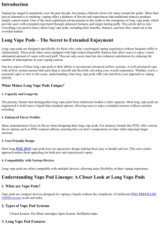 Long Vape Pods – The Secret to Extended Enjoyment