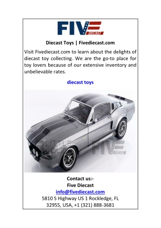 Diecast Toys Fivediecast.com
