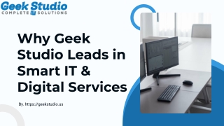 Why Geek Studio Leads in Smart IT & Digital Services