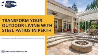 Steel Patios Perth