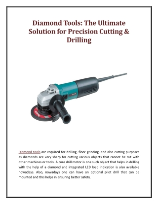 Diamond Tools The Ultimate Solution for Precision Cutting & Drilling