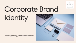 Corporate Brand Identity That Reflects Your Business Vision