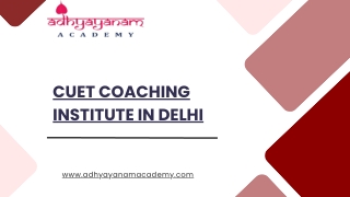Best CUET Coaching Institute in Delhi for 2025 Exam Preparation
